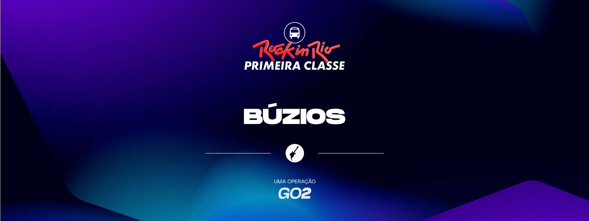 Primeira Classe Rock in Rio - Buzios